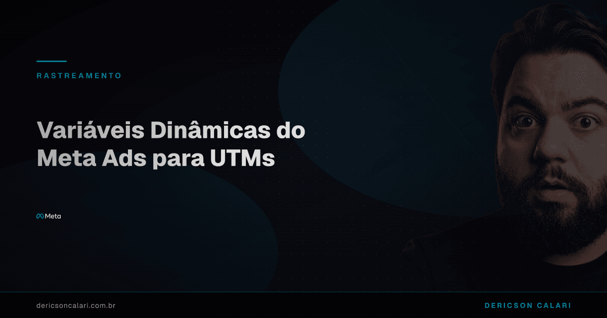 Variáveis Dinâmicas do Meta Ads para UTMs
