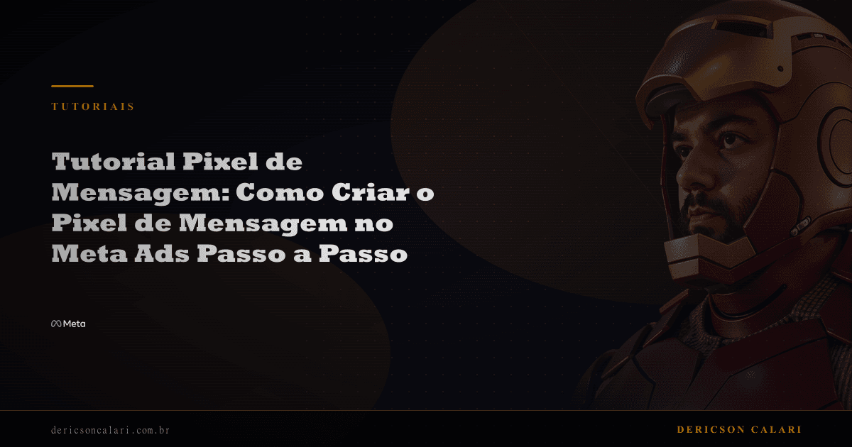 Tutorial Pixel de Mensagem: Como Criar o Pixel de Mensagem no Meta Ads Passo a Passo