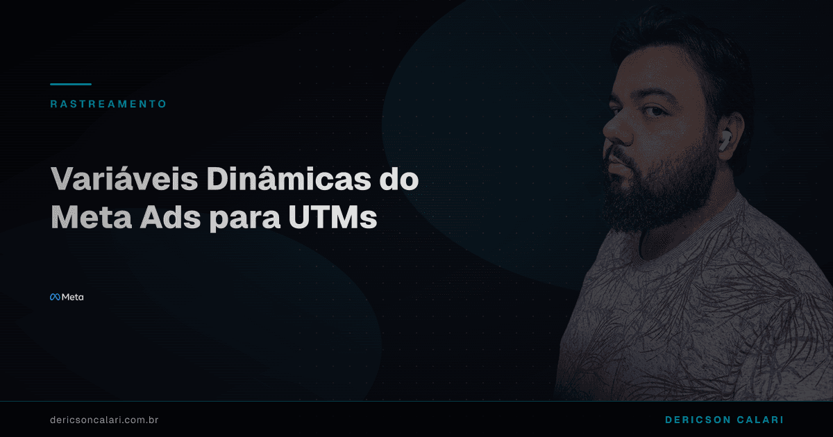Variáveis Dinâmicas do Meta Ads para UTMs